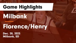 Milbank  vs Florence/Henry  Game Highlights - Dec. 28, 2023