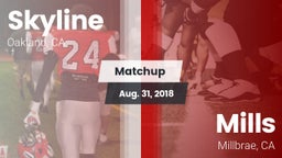 Matchup: Skyline vs. Mills  2018