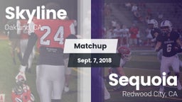 Matchup: Skyline vs. Sequoia  2018