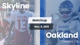 Matchup: Skyline vs. Oakland  2019