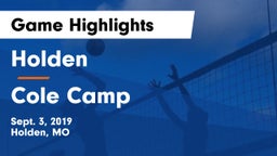 Holden  vs Cole Camp  Game Highlights - Sept. 3, 2019