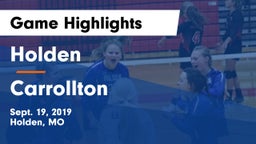 Holden  vs Carrollton  Game Highlights - Sept. 19, 2019