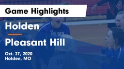 Holden  vs Pleasant Hill  Game Highlights - Oct. 27, 2020