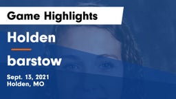 Holden  vs barstow Game Highlights - Sept. 13, 2021