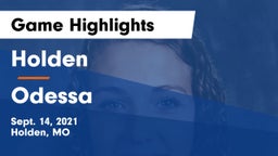 Holden  vs Odessa  Game Highlights - Sept. 14, 2021