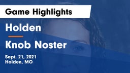 Holden  vs Knob Noster  Game Highlights - Sept. 21, 2021