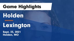 Holden  vs Lexington  Game Highlights - Sept. 23, 2021