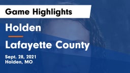 Holden  vs Lafayette County  Game Highlights - Sept. 28, 2021