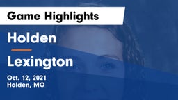 Holden  vs Lexington  Game Highlights - Oct. 12, 2021