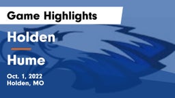 Holden  vs Hume  Game Highlights - Oct. 1, 2022