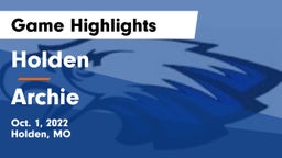 Holden  vs Archie  Game Highlights - Oct. 1, 2022