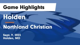 Holden  vs Northland Christian   Game Highlights - Sept. 9, 2023