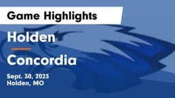 Holden  vs Concordia  Game Highlights - Sept. 30, 2023