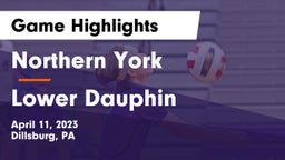 Northern York  vs Lower Dauphin  Game Highlights - April 11, 2023