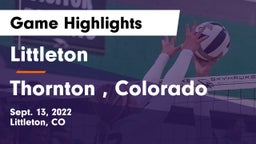 Littleton  vs Thornton , Colorado Game Highlights - Sept. 13, 2022