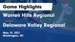 Warren Hills Regional  vs Delaware Valley Regional  Game Highlights - May 15, 2021