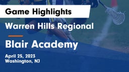 Warren Hills Regional  vs Blair Academy Game Highlights - April 25, 2023