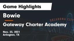 Bowie  vs Gateway Charter Academy  Game Highlights - Nov. 23, 2021