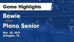 Bowie  vs Plano Senior  Game Highlights - Nov. 30, 2019