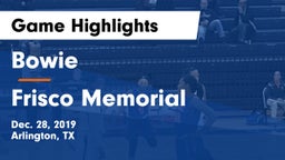 Bowie  vs Frisco Memorial  Game Highlights - Dec. 28, 2019