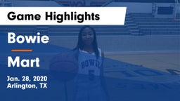 Bowie  vs Mart  Game Highlights - Jan. 28, 2020