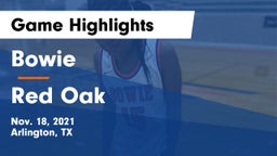 Bowie  vs Red Oak  Game Highlights - Nov. 18, 2021