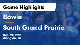 Bowie  vs South Grand Prairie  Game Highlights - Dec. 21, 2021