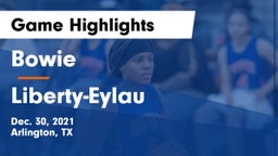 Bowie  vs Liberty-Eylau Game Highlights - Dec. 30, 2021
