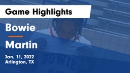 Bowie  vs Martin  Game Highlights - Jan. 11, 2022