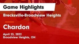 Brecksville-Broadview Heights  vs Chardon  Game Highlights - April 23, 2022