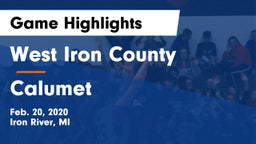 West Iron County  vs Calumet  Game Highlights - Feb. 20, 2020