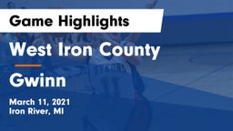 West Iron County  vs Gwinn  Game Highlights - March 11, 2021