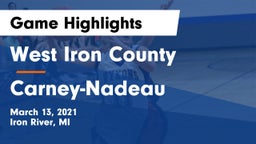 West Iron County  vs Carney-Nadeau  Game Highlights - March 13, 2021