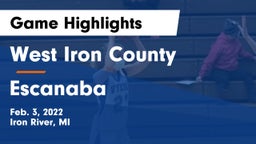 West Iron County  vs Escanaba  Game Highlights - Feb. 3, 2022