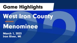 West Iron County  vs Menominee  Game Highlights - March 1, 2023