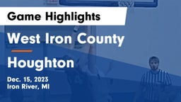 West Iron County  vs Houghton  Game Highlights - Dec. 15, 2023
