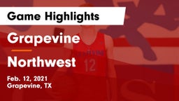 Grapevine  vs Northwest  Game Highlights - Feb. 12, 2021