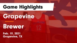 Grapevine  vs Brewer  Game Highlights - Feb. 19, 2021