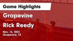 Grapevine  vs Rick Reedy  Game Highlights - Nov. 16, 2023