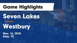 Seven Lakes  vs Westbury  Game Highlights - Nov. 16, 2018