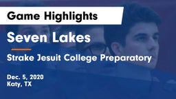 Seven Lakes  vs Strake Jesuit College Preparatory Game Highlights - Dec. 5, 2020