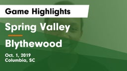 Spring Valley  vs Blythewood  Game Highlights - Oct. 1, 2019