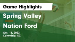 Spring Valley  vs Nation Ford  Game Highlights - Oct. 11, 2022