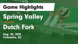 Spring Valley  vs Dutch Fork  Game Highlights - Aug. 28, 2023