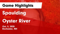 Spaulding  vs Oyster River  Game Highlights - Oct. 5, 2020