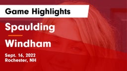 Spaulding  vs Windham  Game Highlights - Sept. 16, 2022