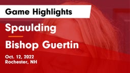 Spaulding  vs Bishop Guertin  Game Highlights - Oct. 12, 2022