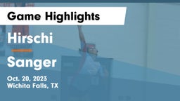Hirschi  vs Sanger  Game Highlights - Oct. 20, 2023