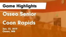 Osseo Senior  vs Coon Rapids  Game Highlights - Jan. 22, 2019