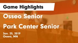 Osseo Senior  vs Park Center Senior  Game Highlights - Jan. 25, 2019